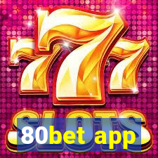 80bet app